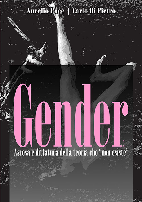 Gender: ascesa e dittatura