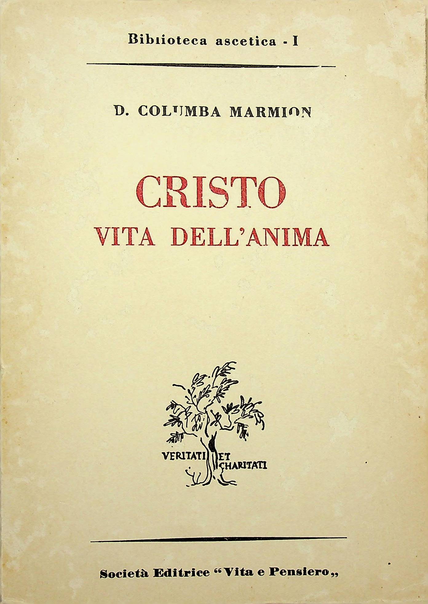 Cristo vita dell’anima. PDF di Columba Marmion O.S.B.