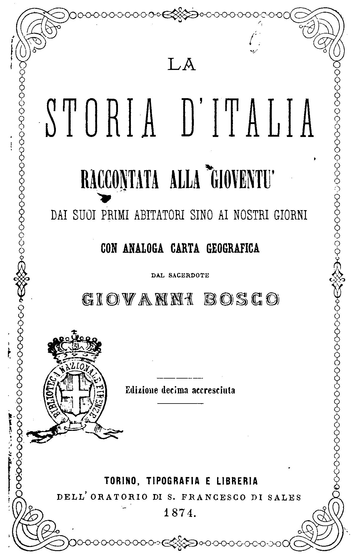 Giovanni Bosco – La Storia d'Italia raccontata alla gioventù dai suoi primi  abitatori sino ai giorni nostri. – Salesian OnLine Resources