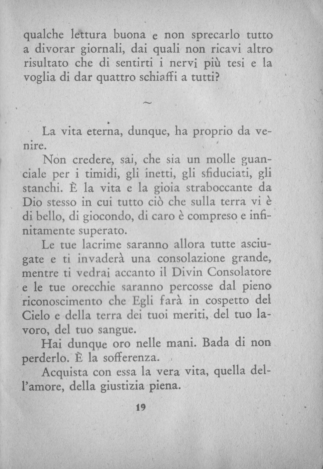 Monete d’oro: la grazia di Dio e la sofferenza