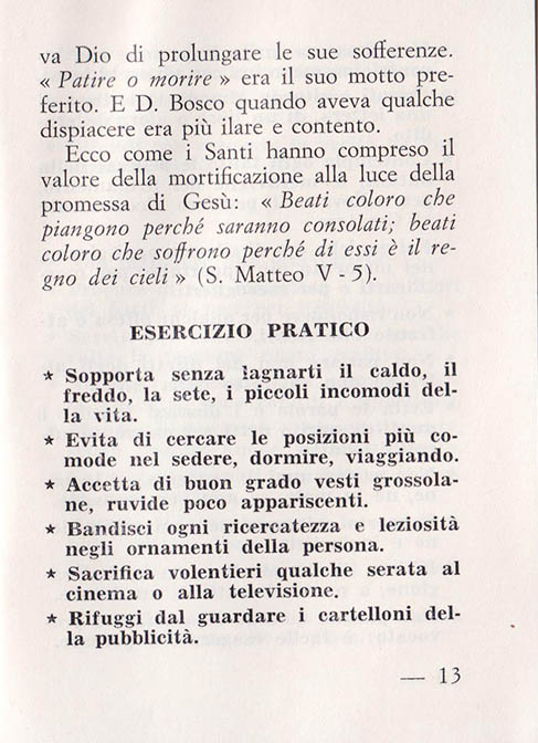 Le vere ricchezze della vita: La Mortificazione