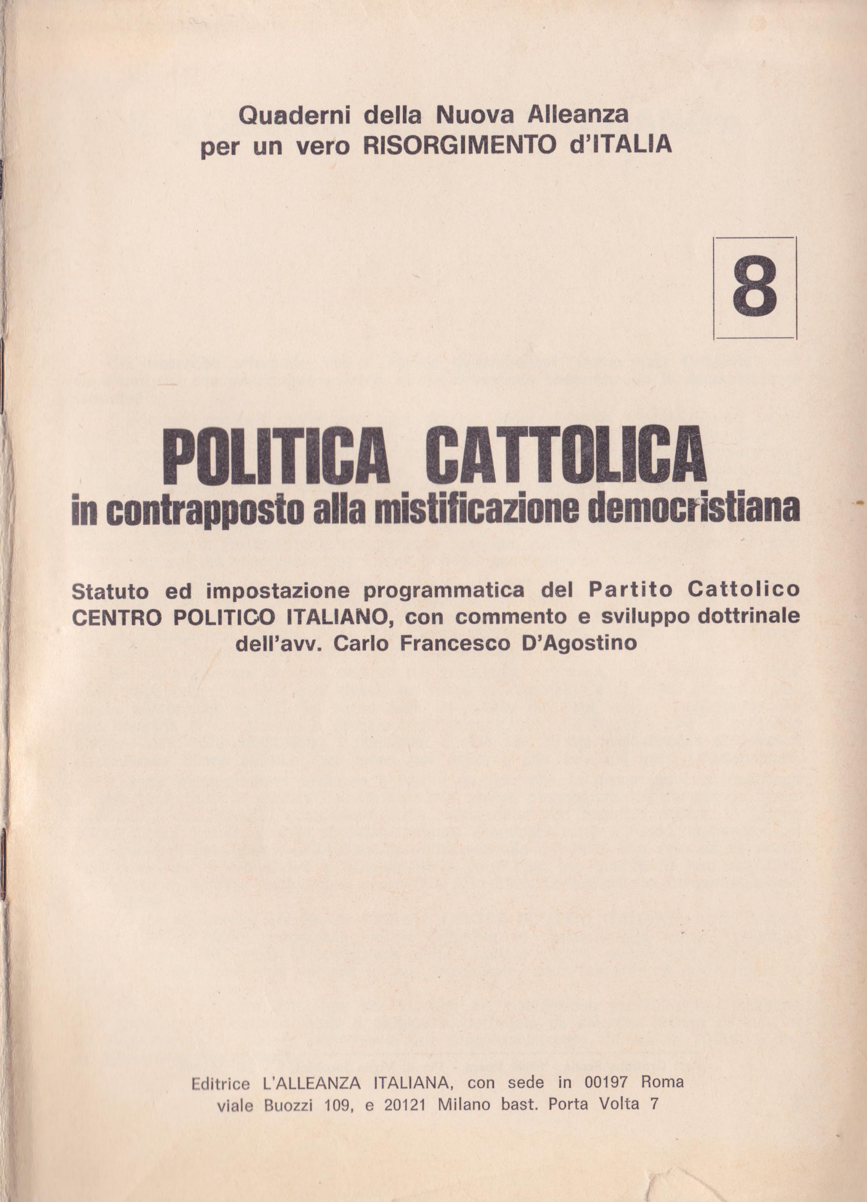 Politica Cattolica Mistificazione Democristiana