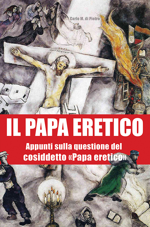 Il Papa Eretico - Clicca qui per acquistare il libro!